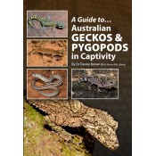 A Guide to Australian Geckos & Pygopods in Captivity - SOLD OUT  - OUT OF PRINT