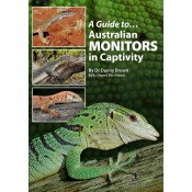 A Guide to Australian Monitors Captivity - SOLD OUT  - OUT OF PRINT